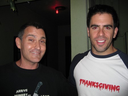 ELI ROTH and I sport our THANKSGIVING t-shirts.